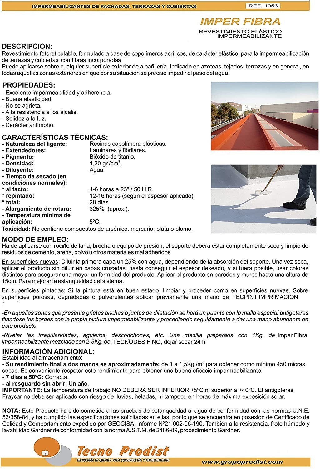 IMPER FIBRA by Tecno Prodist - Waterproofing and elastic Terrace Paint with Incorporated Fibres - Great coverage