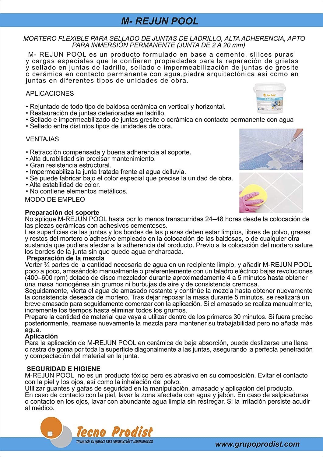 M-REJUN POOL di Tecno Prodist - Malta flessibile, per la sigillatura delle fughe di piastrelle e gresite nelle piscine, per immersione permanente.